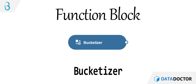 Br) 함수 블럭 - Bucketizer