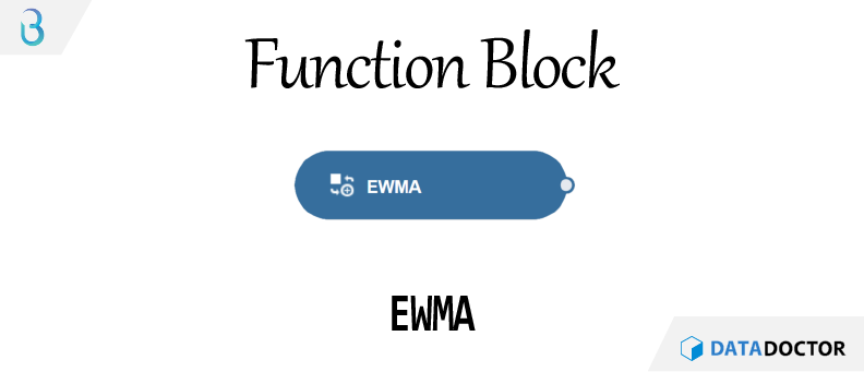 Br) 함수 블럭 - EWMA