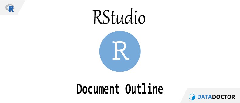 R) RStudio의 Document Outline의 활용